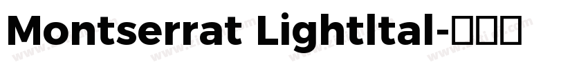 Montserrat Lightltal字体转换